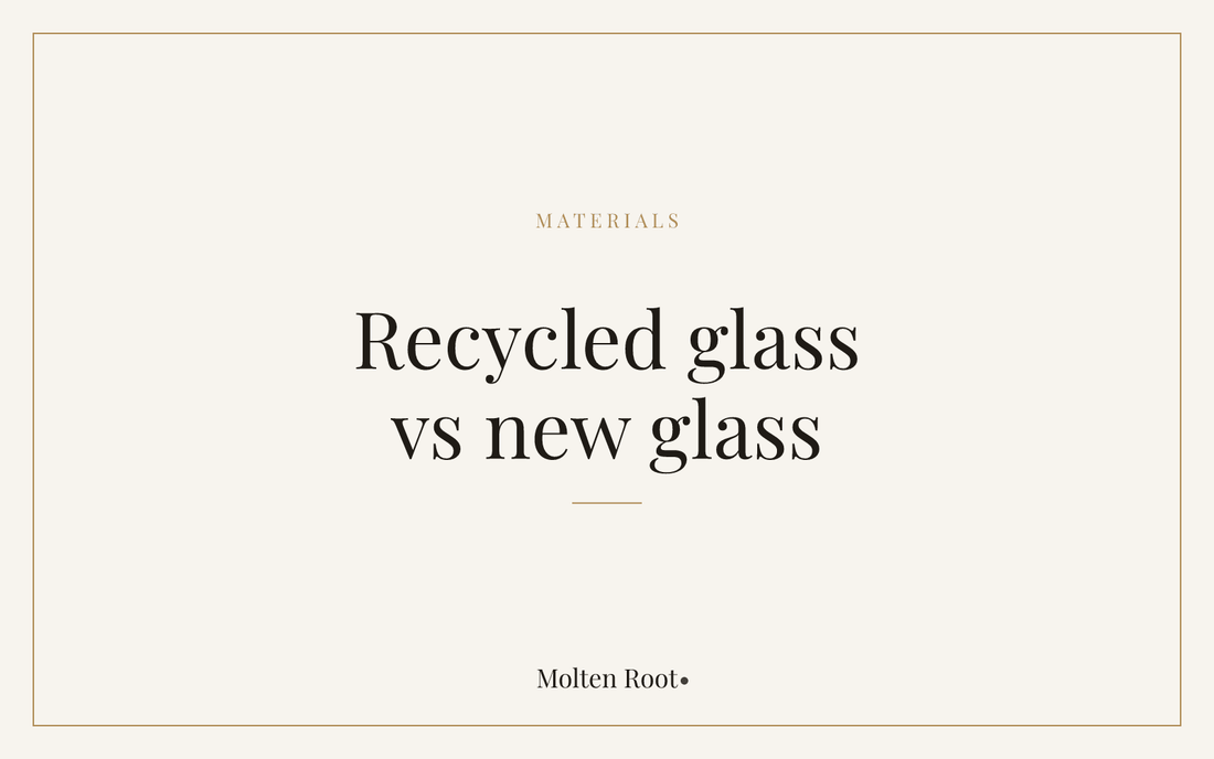 Recycled Glass vs New Glass: What Is the Difference? - Molten Root