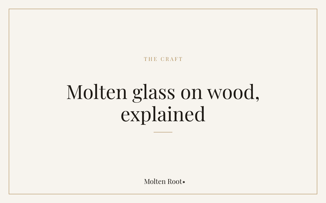 What Is Molten Glass on Wood? The Bali Craft Explained - Molten Root